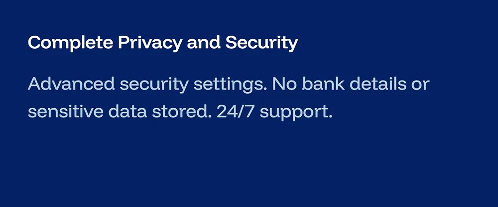 Complete Privacy and Security
